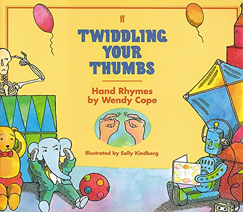 Imagen de archivo de Twiddling Your Thumbs: Hand Rhymes by Wendy Cope a la venta por SecondSale