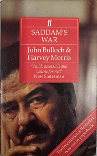 Beispielbild fr Saddam's War : The Origins of the Kuwait Conflict and the International Response zum Verkauf von Better World Books