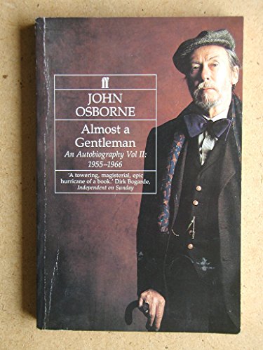 9780571166350: Almost a Gentleman: An Autobiography : 1955-1966