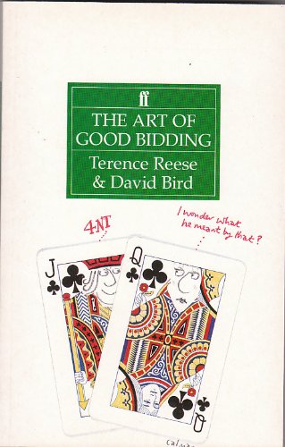 9780571167166: The Art of Good Bidding (Faber Bridge Books)