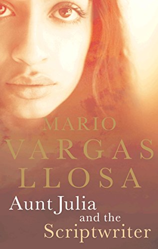 Aunt Julia and the Scriptwriter (9780571167777) by Vargas Llosa, Mario