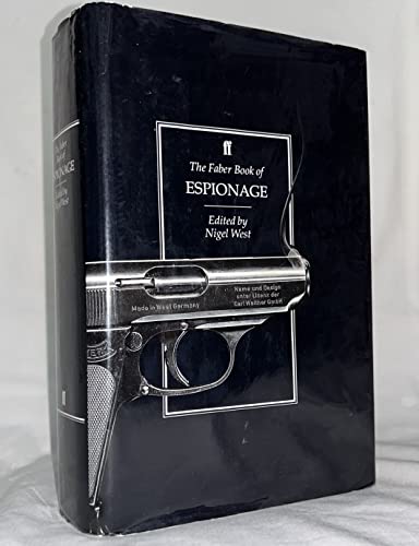 9780571168545: The Faber Book of Espionage