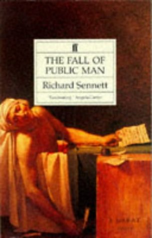9780571169023: Fall of Public Man