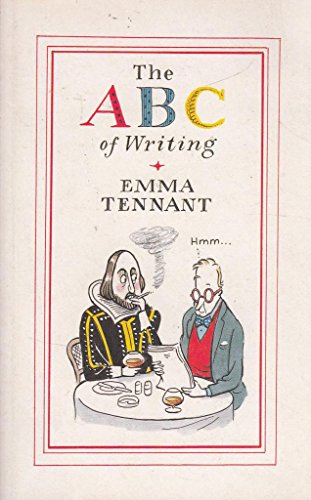 9780571169665: The ABC of Writing