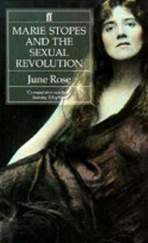 Stock image for Marie Stopes and the Sexual Revolution for sale by Better World Books: West