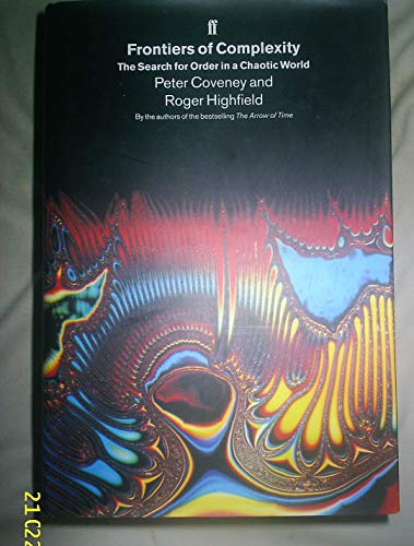 Imagen de archivo de Frontiers of Complexity: The Search for Order in a Chaotic World a la venta por WorldofBooks