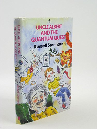 Stock image for Uncle Albert and the Quantum Quest for sale by AwesomeBooks