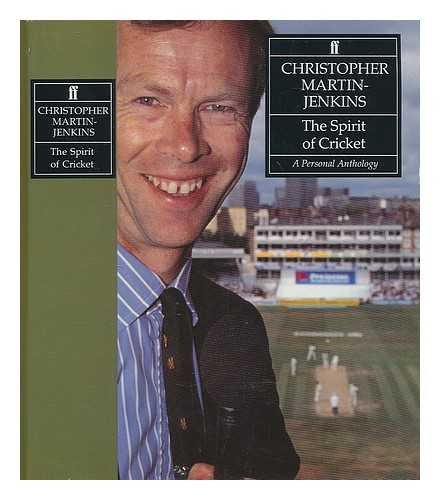 9780571170791: The Spirit of Cricket: A Personal Anthology