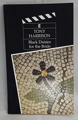 Stock image for Black Daisies for the Bride for sale by Better World Books: West