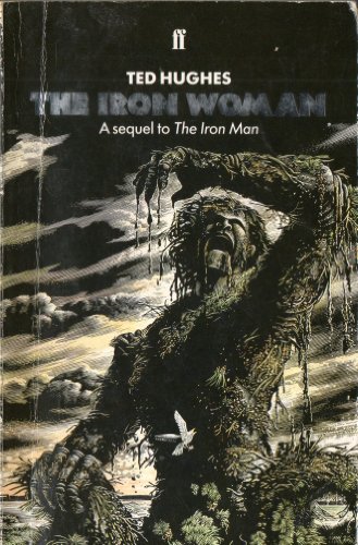 Imagen de archivo de The Iron Woman: A Sequel to The Iron Man a la venta por Walther's Books