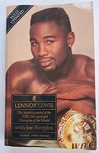 Stock image for Lennox Lewis: The Autobiography of the Wbc Heavyweight Champion of the World for sale by Harry Righton