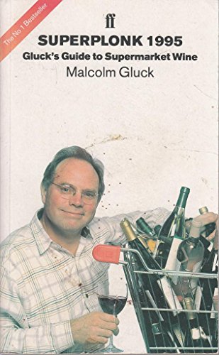 Stock image for Superplonk 1995 (Classic Wine Library) for sale by Reuseabook