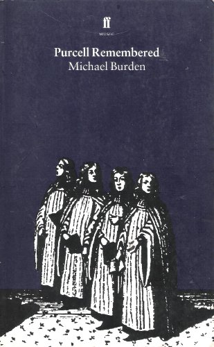 Beispielbild fr Purcell Remembered (Faber Music) zum Verkauf von WorldofBooks