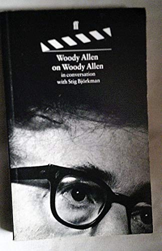 Beispielbild fr Woody Allen on Woody Allen: In Conversation with Stig Bjorkman (Directors on Directors) zum Verkauf von AwesomeBooks