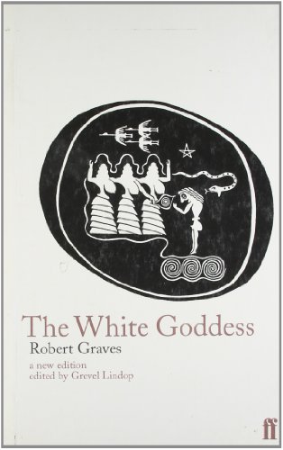 Beispielbild fr The White Goddess zum Verkauf von Blackwell's