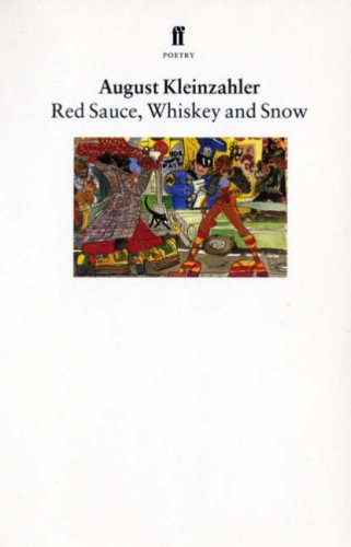 Beispielbild fr Red Sauce, Whiskey and Snow zum Verkauf von AwesomeBooks