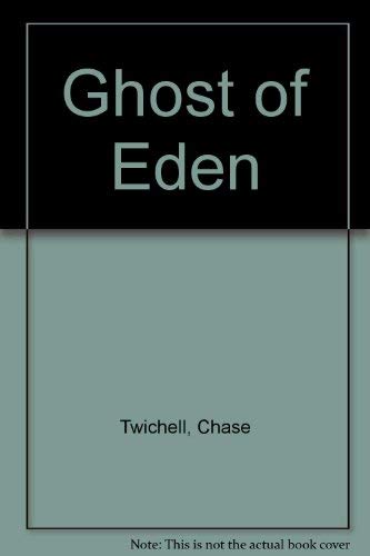Stock image for Ghost of Eden for sale by AwesomeBooks