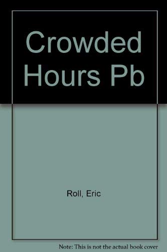 9780571174850: Crowded Hours