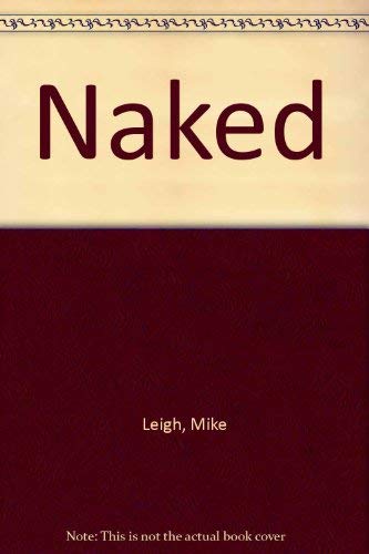 Naked (9780571175574) by Mike Leigh