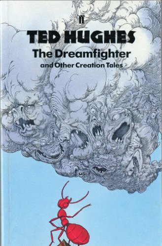 Stock image for The Dreamfighter and Other Creation Tales for sale by WorldofBooks