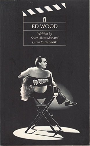 Ed Wood (9780571175680) by Alexander, Scott; Karaszewski, Larry