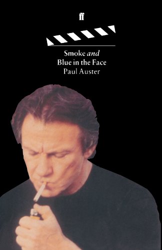 Stock image for Smoke & Blue in the Face for sale by GF Books, Inc.