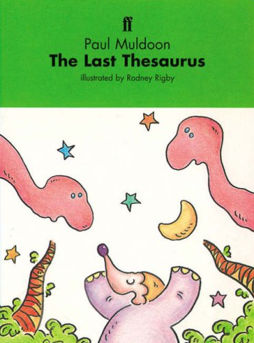 Beispielbild fr The Last Thesaurus zum Verkauf von Webster's Bookstore Cafe, Inc.