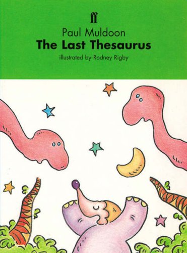 Stock image for The Last Thesaurus for sale by Webster's Bookstore Cafe, Inc.