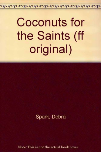 Beispielbild fr Coconuts for the Saints (ff original) zum Verkauf von Reuseabook