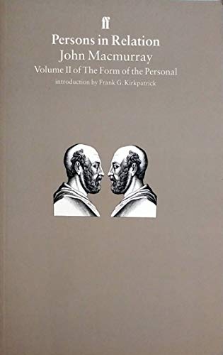 Beispielbild fr Persons in Relation: The Form of the Personal II zum Verkauf von WorldofBooks