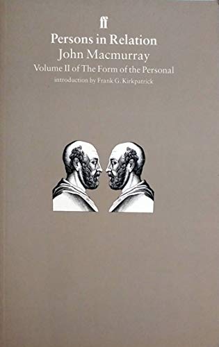 Stock image for Persons in Relation: The Form of the Personal II for sale by WorldofBooks