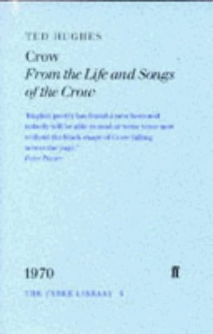 Beispielbild fr Crow: From the Life and Songs of the Crow: v. 5 (Faber Library) zum Verkauf von WorldofBooks