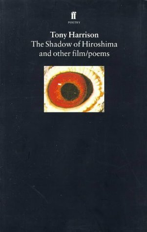 9780571176755: The Shadow of Hiroshima and Other Film/Poems