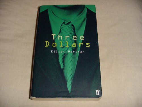 Imagen de archivo de Three Dollars a la venta por WorldofBooks