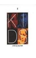 Kids (9780571177271) by Larry Clark; Harmony Korine