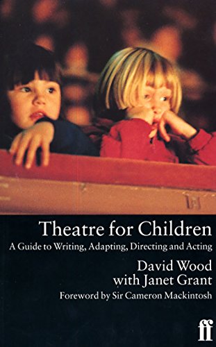 Beispielbild fr Theatre for Children (Faber Drama) zum Verkauf von Reuseabook