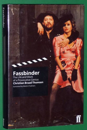 9780571178421: Fassbinder: The Life and Work of a Provocative Genius