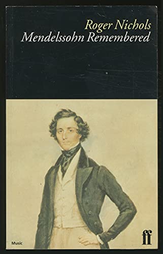 Stock image for Mendelssohn Remembered for sale by Better World Books