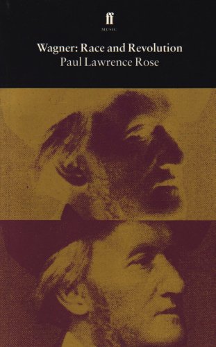 9780571178889: Wagner: Race and Revolution