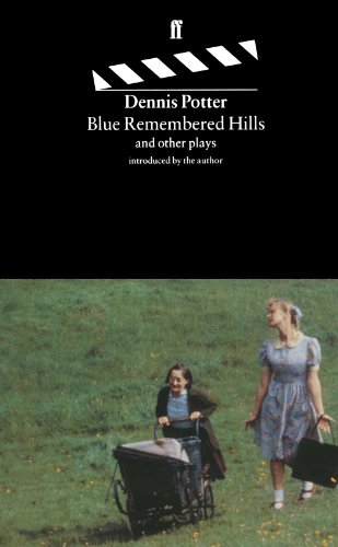 Beispielbild fr Blue Remembered Hills: and other plays introduced by the author zum Verkauf von WorldofBooks