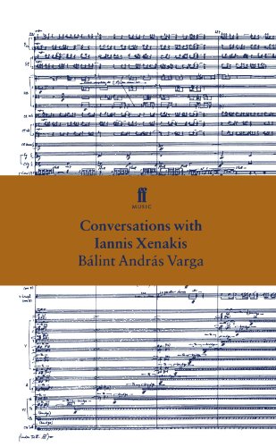 Conversations With Iannis Xenakis - Varga, Balint Andras