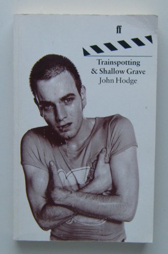 Imagen de archivo de Trainspotting and Shallow Grave: Two Screenplays a la venta por ThriftBooks-Reno