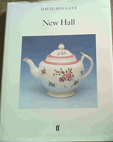 9780571180721: New Hall and Its Imitators (Monographs on Pottery & Porcelain)
