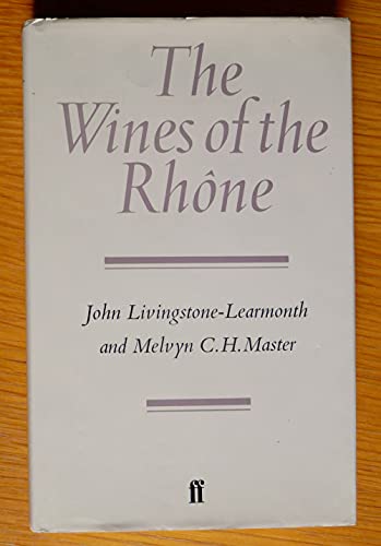 Imagen de archivo de THE WINES OF THE RHONE a la venta por Camilla's Bookshop