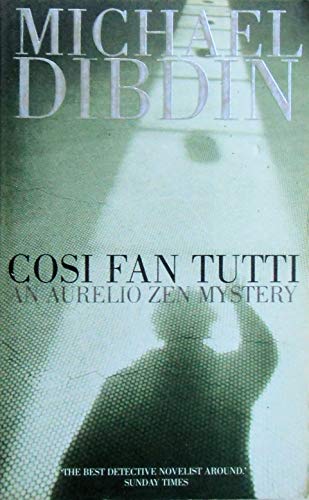 Imagen de archivo de Cosi Fan Tutti (Aurelio Zen 05) a la venta por AwesomeBooks