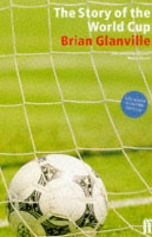 Stock image for The Story of the World Cup for sale by Better World Books: West