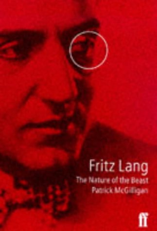 9780571191758: Fritz Lang: the Nature of the Beast