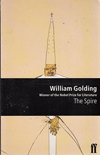 The Spire (9780571192571) by Golding, William