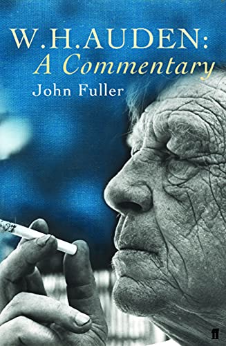 Stock image for W. H. Auden: A Commentary for sale by Anybook.com