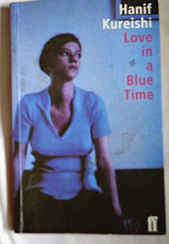 9780571193042: LOVE IN A BLUE TIME